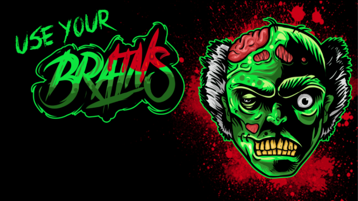Use your brains Use your brains. Zombie on black background